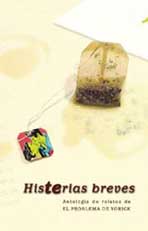 "Histerias breves" Varios autores. Colección El Problema de Yorick.