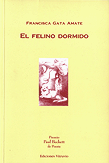 EL FELINO DORMIDO. Ediciones Vitruvio.